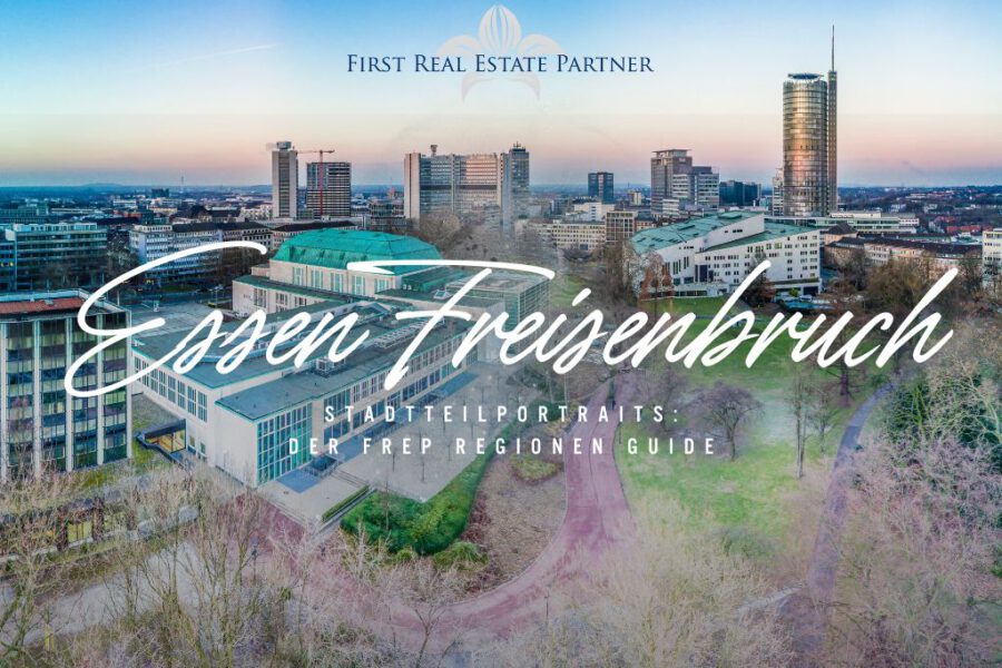 FREP Immobilien Essen FREISENBRUCH